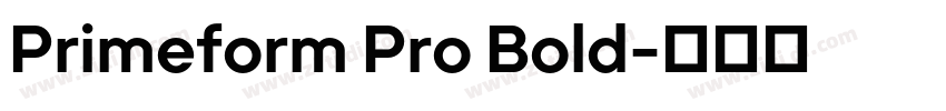 Primeform Pro Bold字体转换